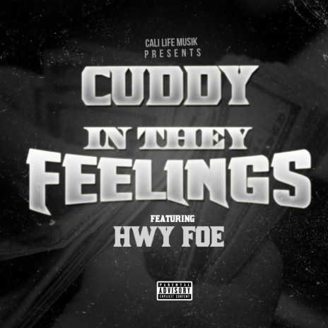 In They Feelings ft. Hwy Foe | Boomplay Music