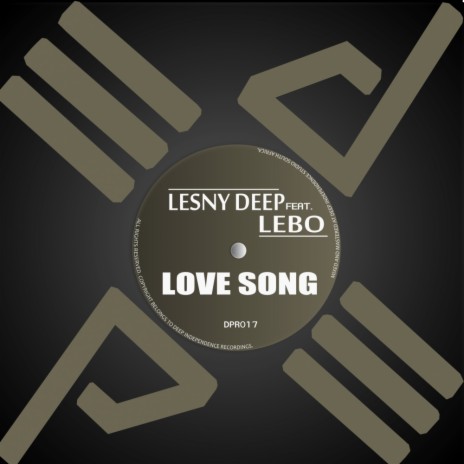 Love Song (Original Mix) ft. Lebo