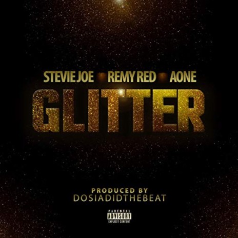 Glitter ft. Remy R.E.D. & A-ONE | Boomplay Music