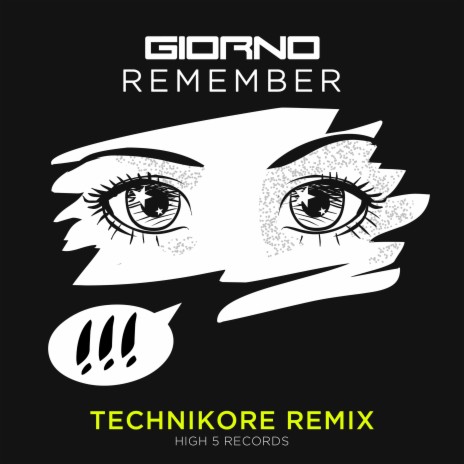 Remember (Technikore Remix) | Boomplay Music