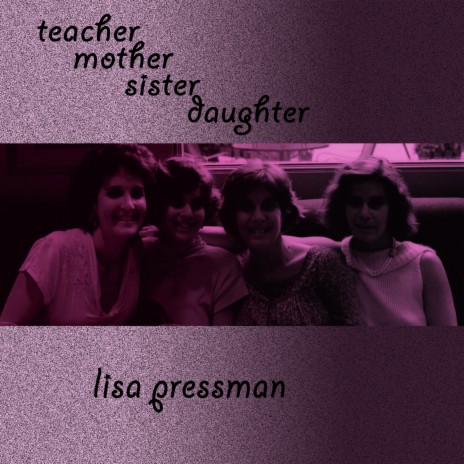 Teacher Mother Sister Daughter