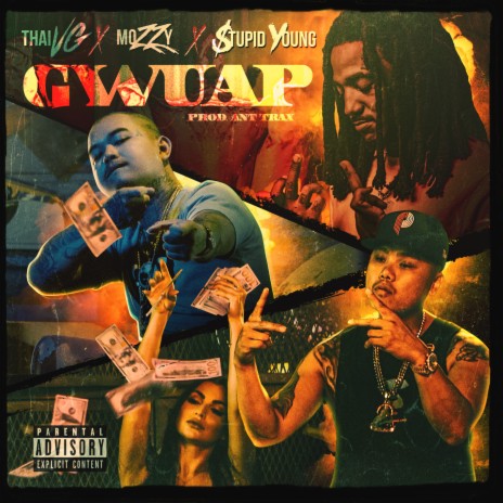 Gwuap ft. Mozzy & Stupid Young | Boomplay Music