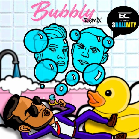 Bubbly (Remix) ft. 3BallMTY | Boomplay Music