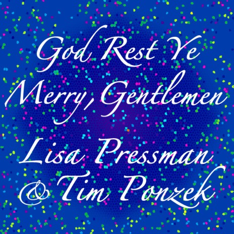 God Rest Ye Merry, Gentlemen ft. Tim Ponzek