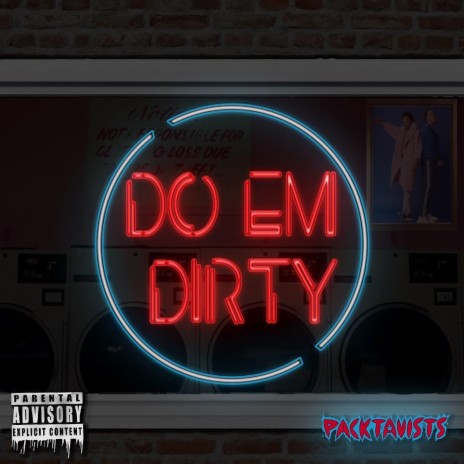 Do Em Dirty | Boomplay Music