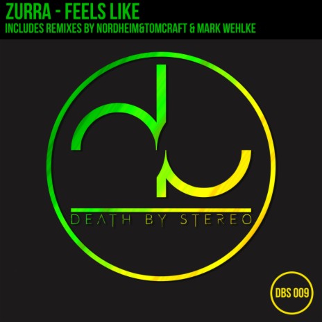 Feels Like (Original Mix) | Boomplay Music