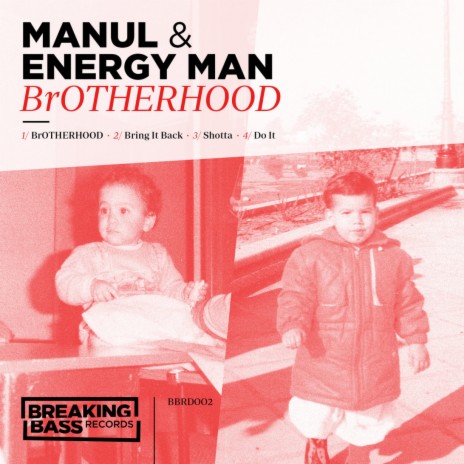 Brotherhood ft. Energy Man