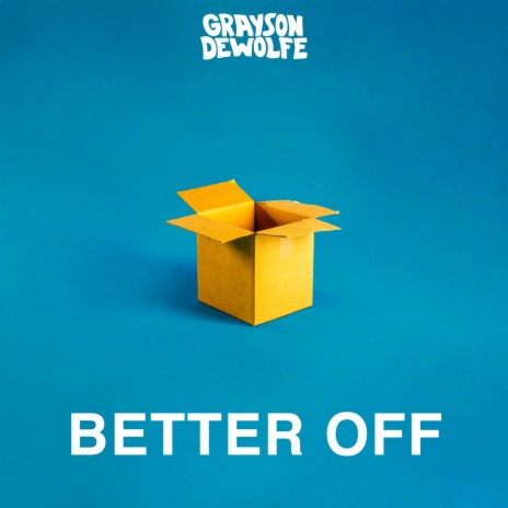 Better Off | Boomplay Music