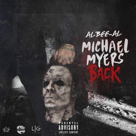 Michael Myers Back | Boomplay Music