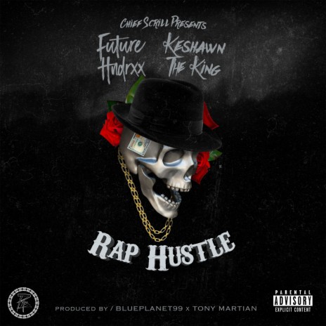 Rap Hustle ft. Keshawn the King | Boomplay Music