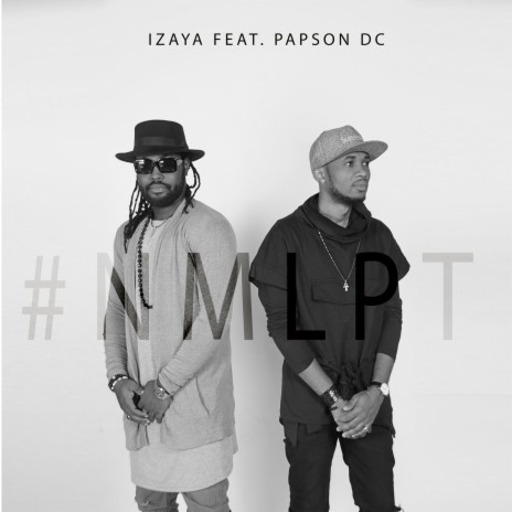 #NMLPT ft. Papson D.C. | Boomplay Music