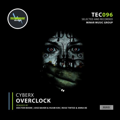 Overclock (Rose Tinted & Anna Be Remix)