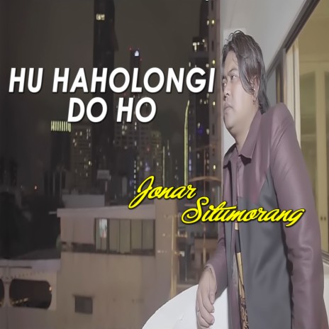 Hu Haholongi Do Ho | Boomplay Music