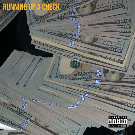 Running Up a Check ft. Mac Boney | Boomplay Music