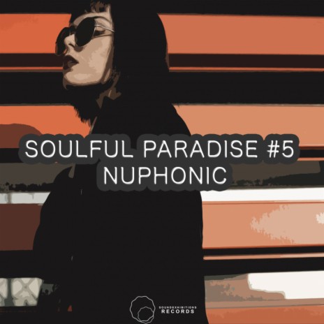 Soulful Paridise #5 (Original Mix) | Boomplay Music