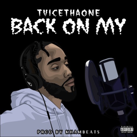 Back On My | Boomplay Music