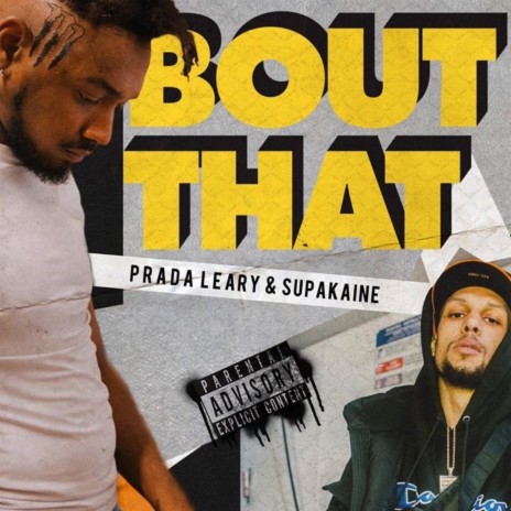 Bout That ft. Supa Kaine | Boomplay Music