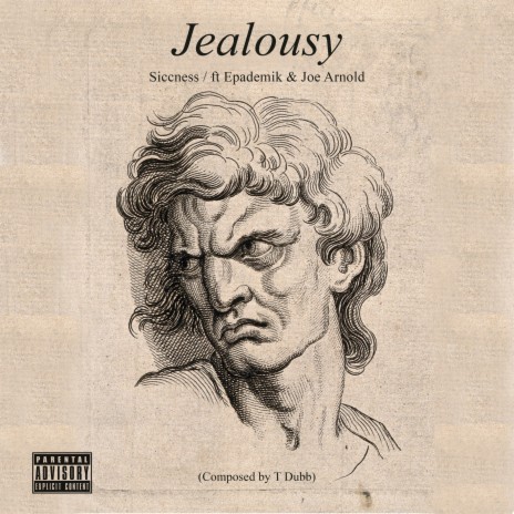 Jealousy ft. Epademik & Joe Arnold