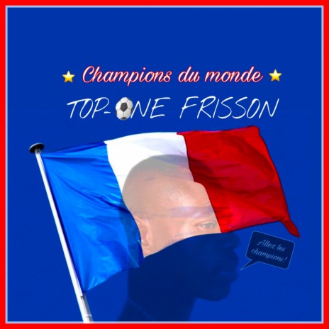 Champions du monde | Boomplay Music