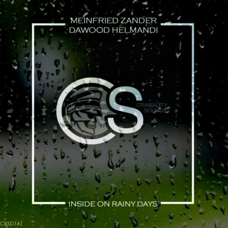 Rainy Days (Original Mix) ft. Dawood Helmandi