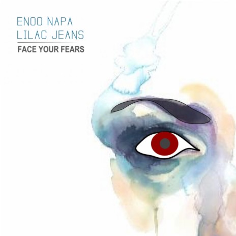 Face Your Fears (Original Mix) ft. Lilac Jeans