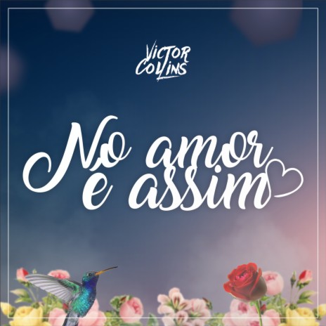 No Amor É Assim (Ao Vivo) ft. Matheus e Kauan | Boomplay Music