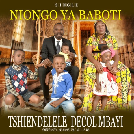 Niongo ya Baboti ft. Busele Tshimakinda | Boomplay Music