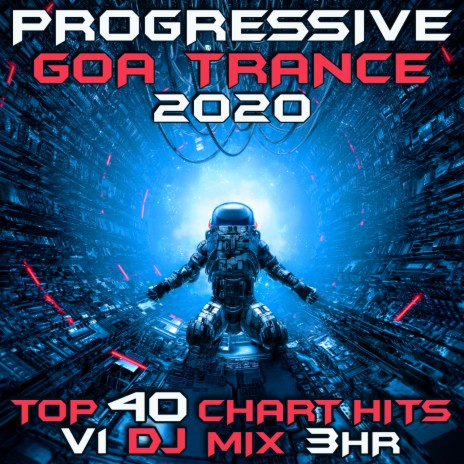 Conscious Machines (Progressive Goa Trance 2020 DJ Mixed) | Boomplay Music
