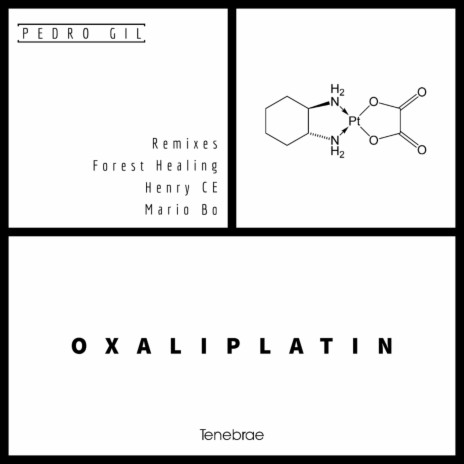 Oxaliplatin (Forest Healing Remix)