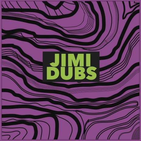 Jimi Dubs | Boomplay Music