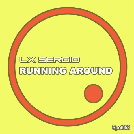 Running Around (Original Mix) | Boomplay Music