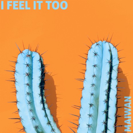 I Feel It Too | Boomplay Music