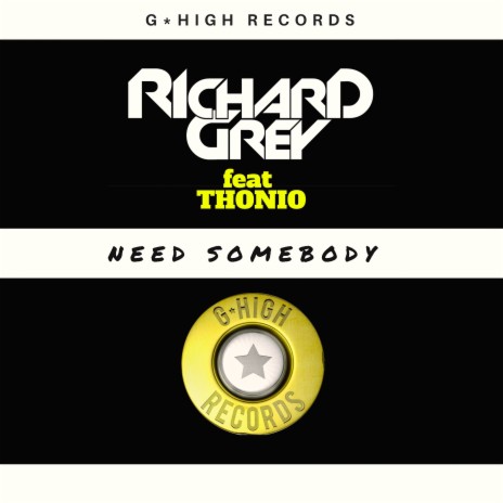 Need Somebody (Club Radio Edit) ft. Thonio | Boomplay Music