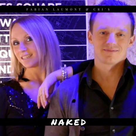 Naked (Pop Mix - Charts 2018) ft. Cri's | Boomplay Music