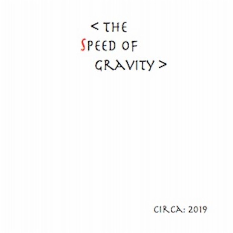 The Speed of Gravity