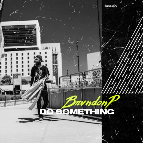 Do Something | Boomplay Music