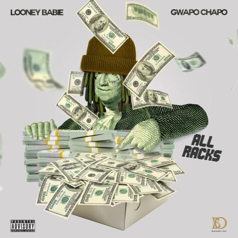 All Racks ft. Gwapo Chapo | Boomplay Music