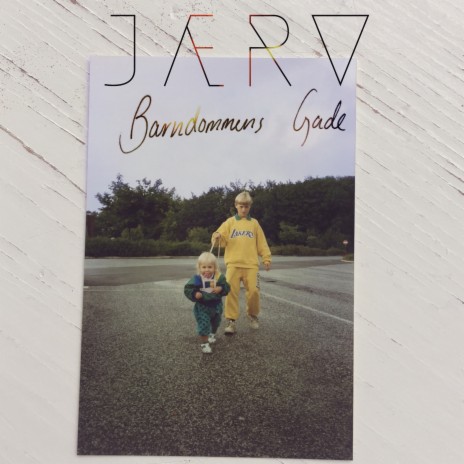 Jærvs Version Af Barndommens Gade | Boomplay Music