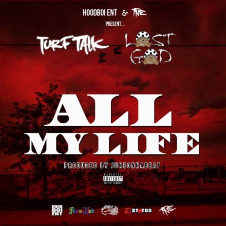 All My Life ft. Lost God | Boomplay Music