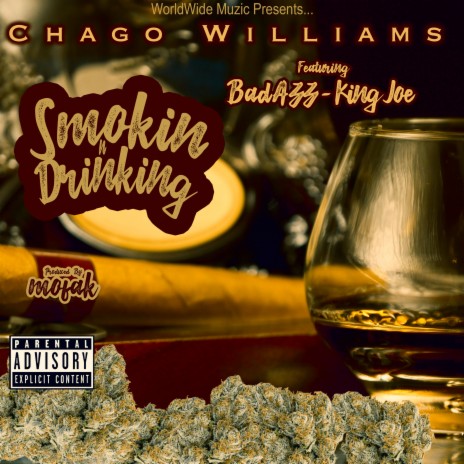 Smokin n Drinking ft. Badazz & Lil King Joe | Boomplay Music