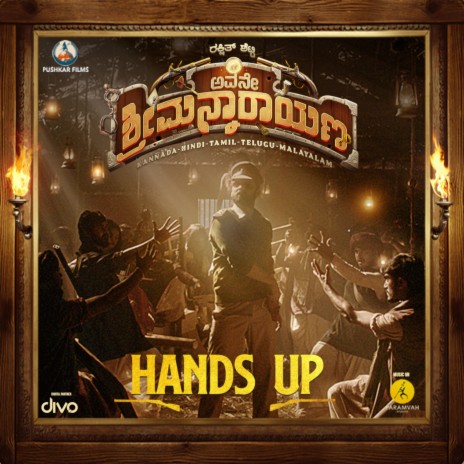 Hands Up (From "Avane Srimannarayana (Kannada)") ft. Shashank Sheshagiri, Pancham Jeeva & Chethan Naik | Boomplay Music