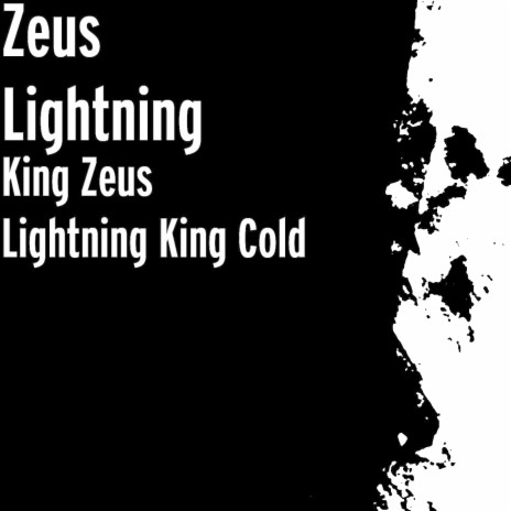 King Zeus Lightning King Cold | Boomplay Music