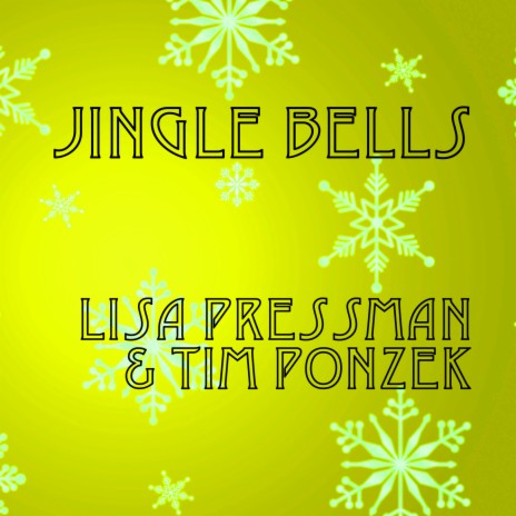 Jingle Bells ft. Tim Ponzek