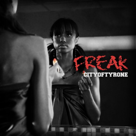 Freak | Boomplay Music