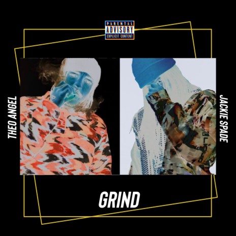 Grind ft. Theo Angel