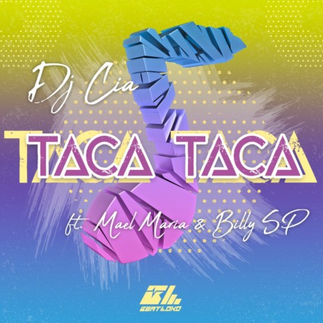 No Taca Taca ft. Billy Sp & Mael Maria | Boomplay Music