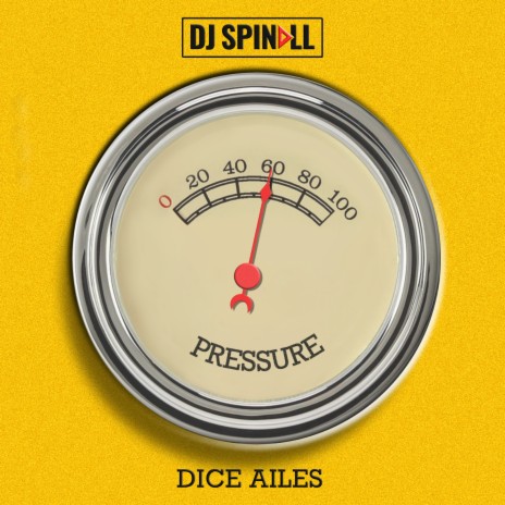 Pressure ft. Dice Ailes
