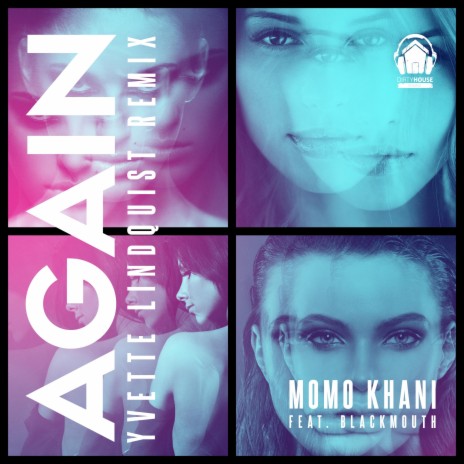 Again (Yvette Lindquist Remix) ft. Blackmouth | Boomplay Music