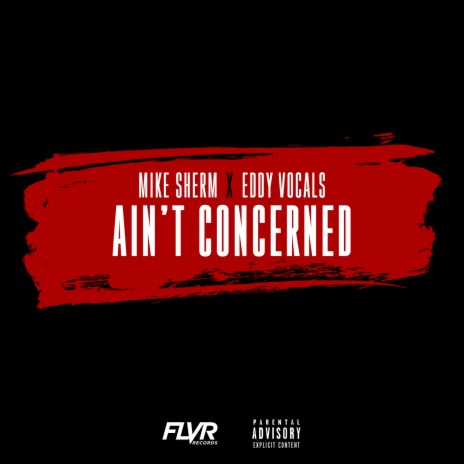 Ain't Concerned ft. Eddy Vocals | Boomplay Music