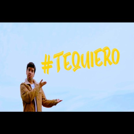 #TeQuiero | Boomplay Music